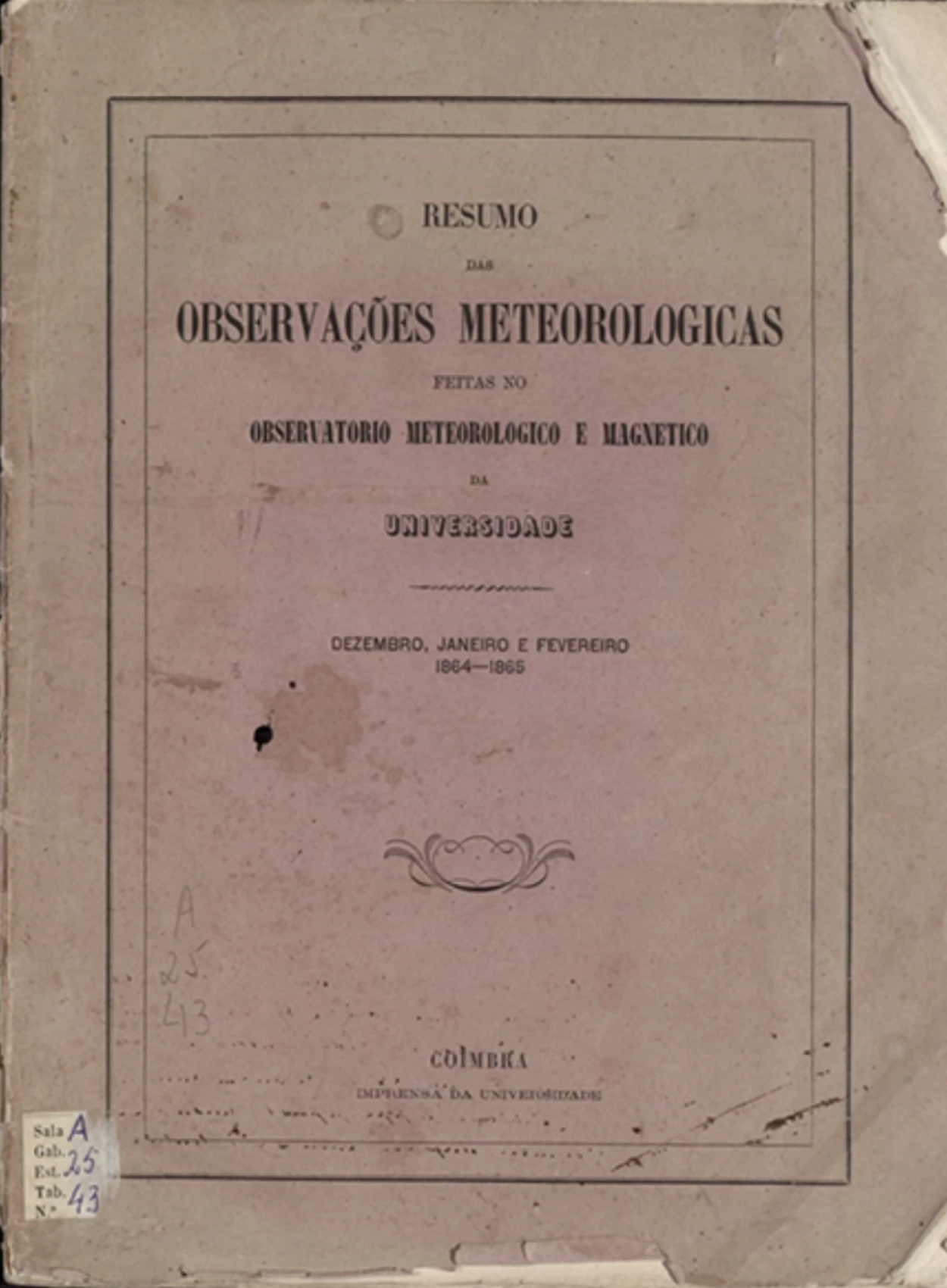 Fig. 1 - Boletim OMMUC Observações Meteorológicas 1864-1866