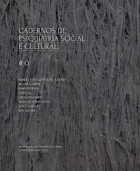Cadernos de Psiquiatria social e cultural.