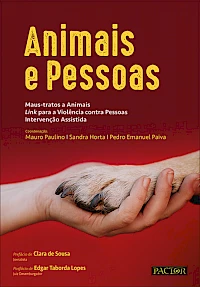 O agressor de maus-tratos a animais: Características, evidências comportamentais e o link para a violência entre pessoas e animais.