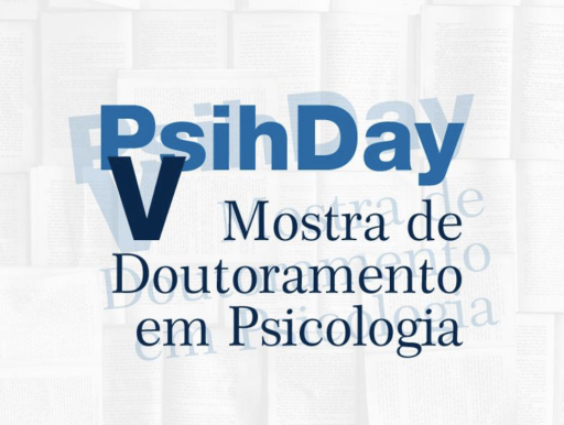 PsihDay - V Psychology PhD Exhibition